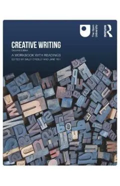 Creative Writing: A Workbook with Readings