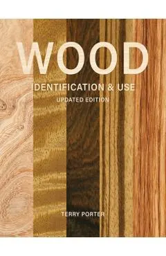Wood Identification & Use (Updated Edition)