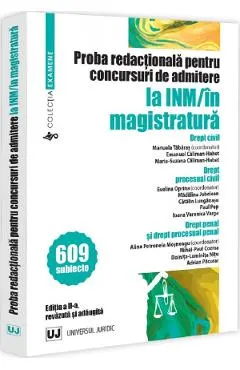 Proba redactionala pentru concursuri de admitere la INM/in magistratura Ed.2