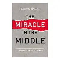 The Miracle in the Middle