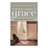 Language of Grace, Christopher Jamison