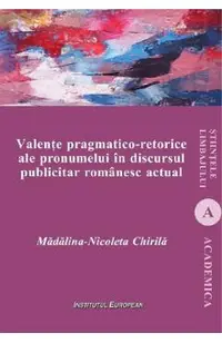 Valente pragmatico-retorice ale pronumelui in discursul publicitar