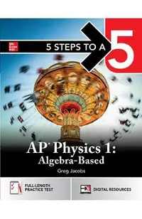 5 Steps to a 5: AP Physics 1