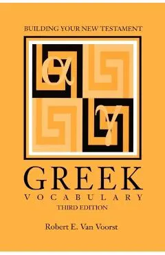 Building Your New Testament Greek Vocabulary, Third Edition