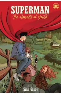 Superman: The Harvests of Youth
