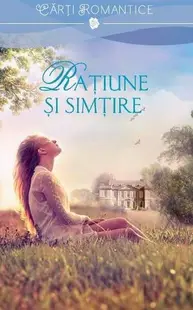 Rațiune și simțire - Paperback brosat - Joanna Trollope