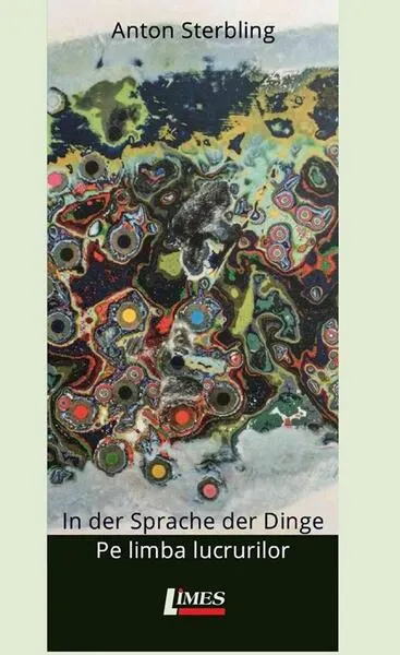 Pe limba lucrurilor. In der sprache der dinge - Paperback brosat - Anton Sterbling