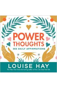 Power Thoughts: 365 Daily Affirmations