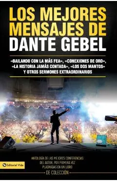 Los Mejores Mensajes de Dante Gebel