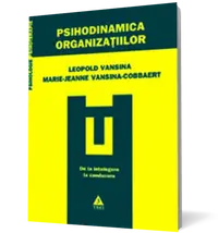 Psihodinamica organizaţiilor