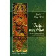 Vietile maestrilor