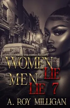 Women Lie Men Lie Part 7