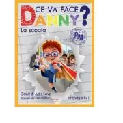 Ce va face Danny? La scoala. 8 povesti in 1