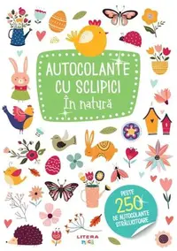 Autocolante cu sclipici. În natură - Paperback - ***