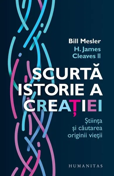 Scurtă istorie a creației - Paperback brosat - Bill Mesler, H. James Cleaves II