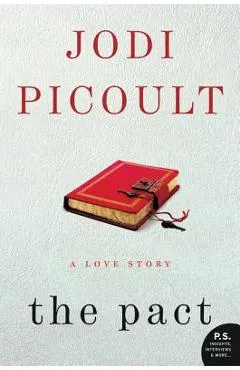 The Pact: A Love Story