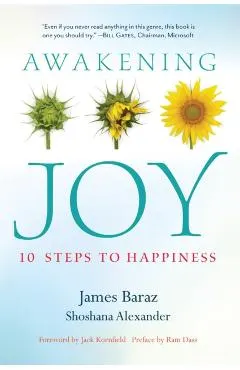 Awakening Joy: 10 Steps to Happiness