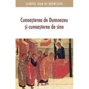 Cunoasterea de Dumnezeu si cunoasterea de sine