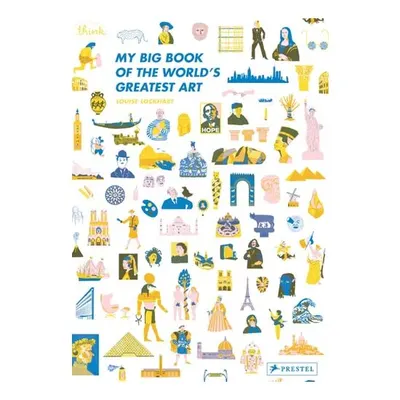 My Big Book Of The World's Greatest Art
