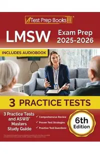 LMSW Exam Prep 2025-2026: 3 Practice Tests and ASWB Masters Study Guide [6th Edition]