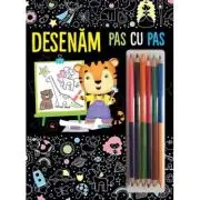 Desenam. Pas cu pas