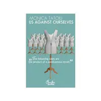 Us Against Ourselves
