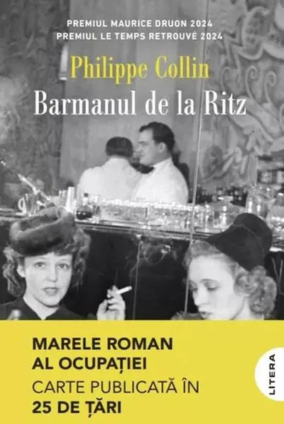 Barmanul de la Ritz - Paperback brosat - Philippe Collin