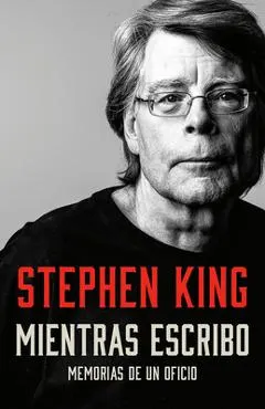 Mientras Escribo: Memorias de Un Oficio
