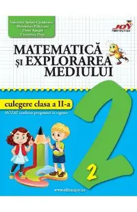 Matematica si explorarea mediului - Clasa 2 - Culegere