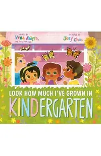 Look How Much I've Grown in Kindergarten