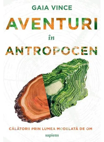 Aventuri în Antropocen - Paperback brosat