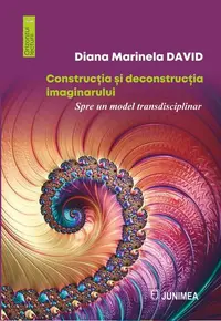 Construcția și deconstrucția imaginarului - Paperback brosat