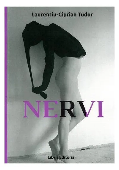 Nervi - Paperback brosat - Laurenţiu-Ciprian Tudor