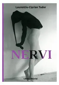 Nervi - Paperback brosat - Laurenţiu-Ciprian Tudor