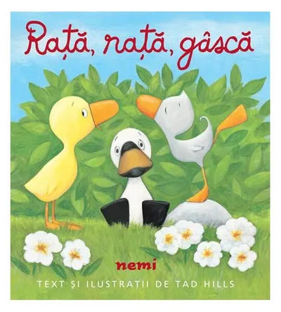 Rață, rață, gâscă (Vol. 1) - Hardcover - Tad Hills