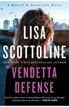 The Vendetta Defense: A Rosato & Associates Novel