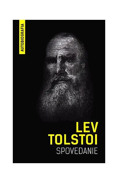 Spovedanie - Paperback brosat - Lev Tolstoi