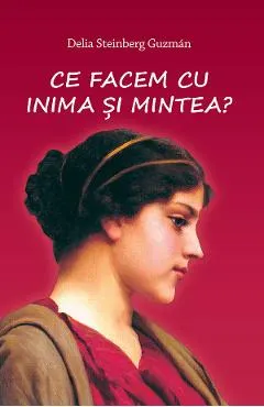 Ce facem cu inima si mintea?