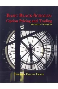 Basic Black-Scholes: Option Pricing and Trading