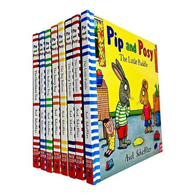 Pip and Posy Collection 8 Books Set by Axel Scheffler