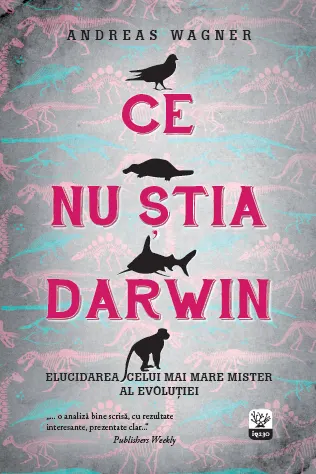 Ce nu știa Darwin