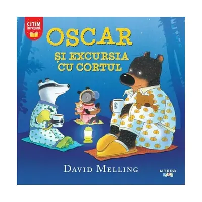 Oscar și excursia cu cortul - Paperback - David Melling