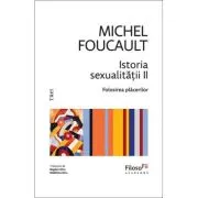 Istoria sexualitatii 2. Folosirea placerilor