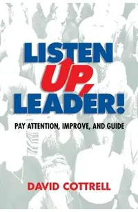 Listen Up, Leader