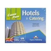Curs limba engleza Career Paths Hotels &amp; Catering Audio. Set de 2 CD-uri