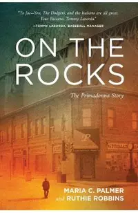 On the Rocks: The Primadonna Story