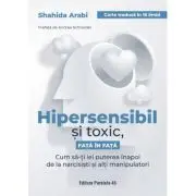 Hipersensibil si toxic, fata in fata