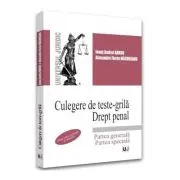 Culegere de teste-grila. Drept penal. Partea generala. Partea speciala - 2022
