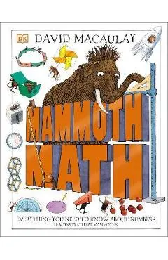 Mammoth Math: Everything You Need to Know about Numbers
