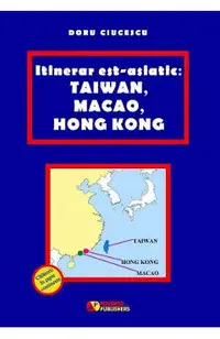 Itinerar est-asiatic: Taiwan, Macao, Hong Kong